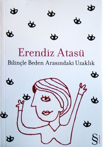 Bilinçle Beden Arasındaki Uzaklık + İncir Ağacının Ölümü + Okuma Sticker'ları