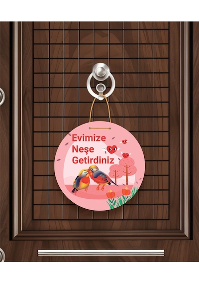 Evimize Neşe Getirdiniz" Yazılı Mdf Kapı Süsü 22.5 Cm Sevimli Aşık Kuşlar Pembe