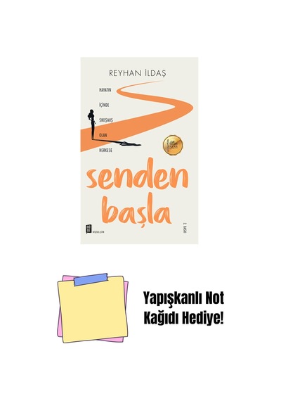 Senden Başla + Yapışkanlı Not Kağıdı
