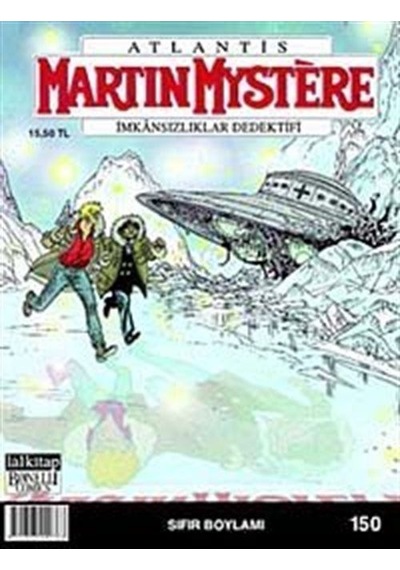 Martin Mystere Sayı 150 - Sıfır Boylamı - Alfredo Castelli - Lal