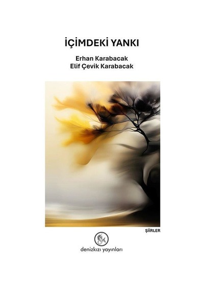 İçimdeki Yankı / Erhan Karabacak