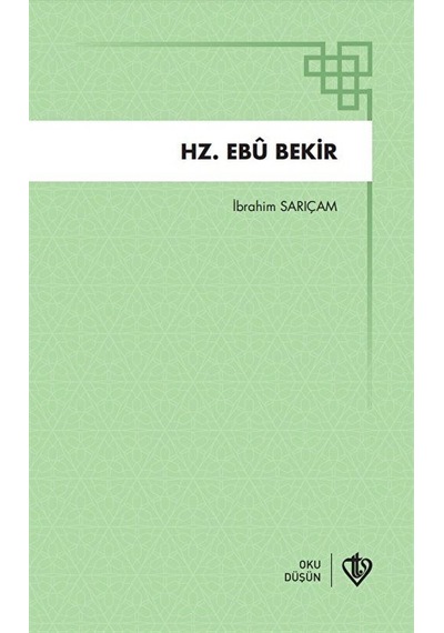 Hz.Ebu Bekir - İbrahim Sarıçam - Türkiye Diyanet Vakfı Yayınları
