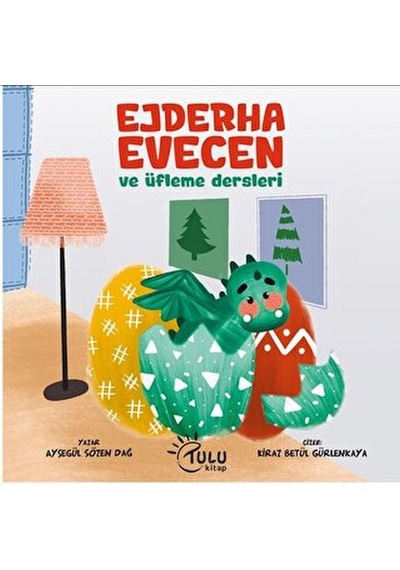 Ejderha Evecen Ve Üfleme Dersleri