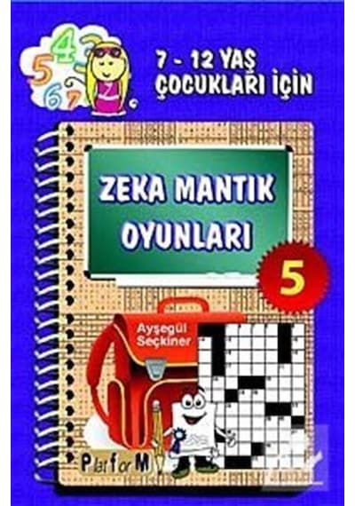 Zeka Mantık Oyunları 5 - Ayşegül Seçkiner - Platform Yayınları