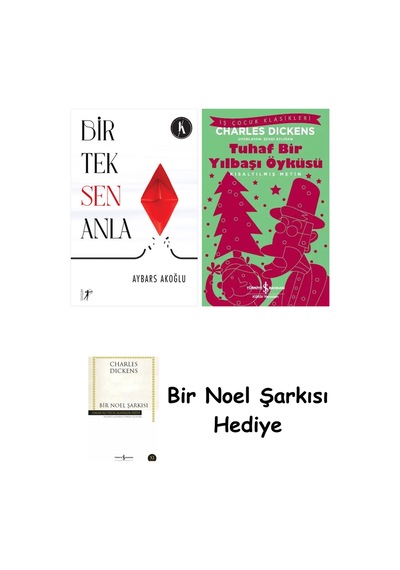 Bir Tek Sen Anla + Tuhaf Bir Yılbaşı Öyküsü + Bir Noel Şarkısı