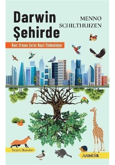 Darwin Şehirde / Menno Schilthuizen
