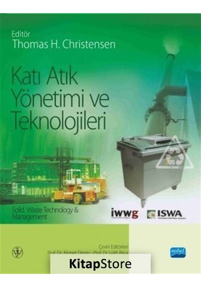 Katı Atık Yönetimi ve Teknolojileri / Thomas H. Christensen