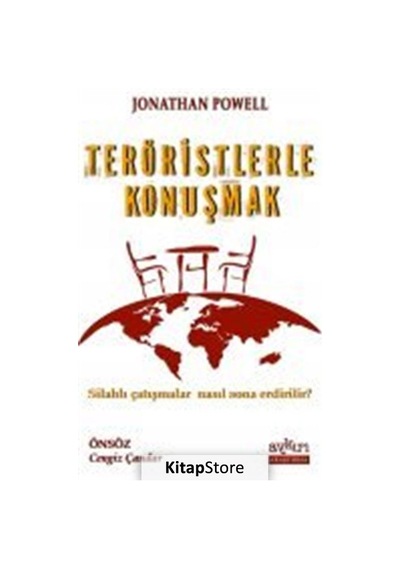 Teröristlerle Konuşmak - Jonathan Powell - Aykırı Yayınları