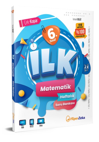2026 6. Sınıf İlk Matematik Haftalık Soru Bankası İsmail Begit