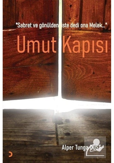Mercankitap Umut Kapısı / Alper Tunga Dost
