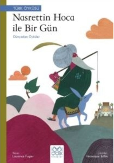 Nasrettin Hoca İle Bir Gün Dünyadan Öyküler