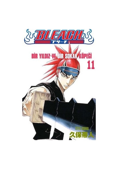 Bleach 11. Cilt - Bir Yıldız ve Bir Sokak Köpeği - Tite Kubo - Gerekli Şeyler