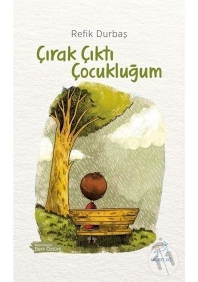 Uçan At Yayınları Çırak Çıktı Çocukluğum