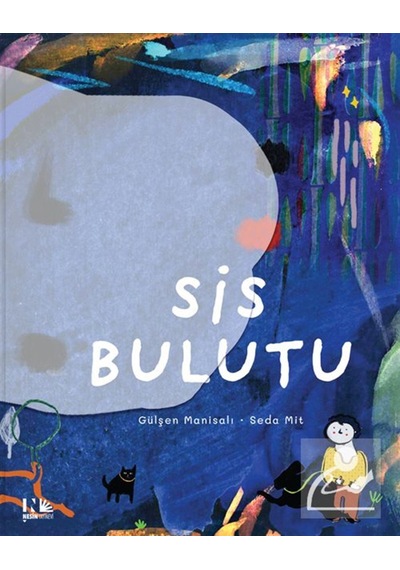 Sis Bulutu / Gülşen Manisalı
