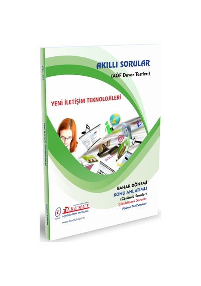 İlkumut Yayınları - Yeni İletişim Teknolojileri - Konu Anlatımlı - Çözümlü Sorular