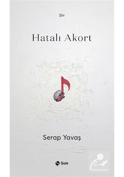 Hatalı Akort / Serap Yavaş