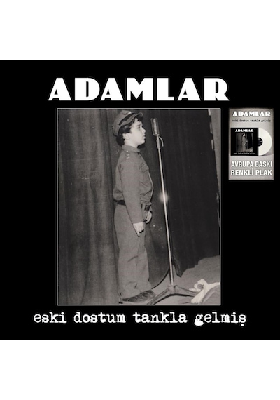 Adamlar - Eski Dostum Tankla Gelmiş Renkli Plak