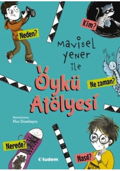 Mavisel Yener Ile Öykü Atölyesi 9786052856840