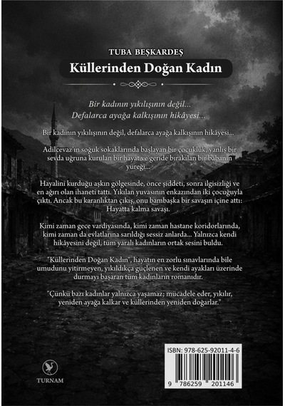 Küllerinden Doğan Kadın - 891793967