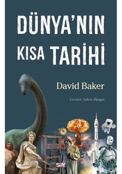 Dünya'nın Kısa Tarihi / David Baker
