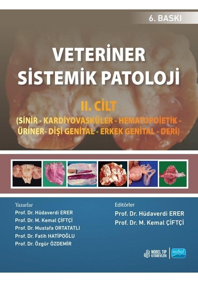 Veteriner Sistemik Patoloji Iı. Cilt - 6. Baskı