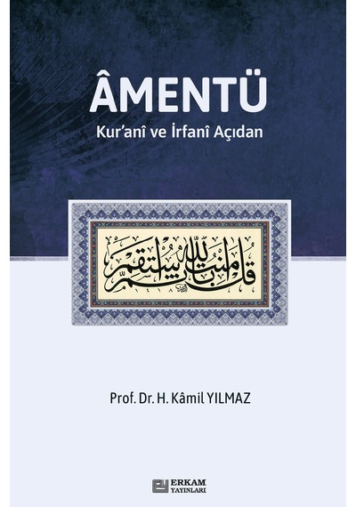 Amentü Kur'ani Ve İrfani Açıdan