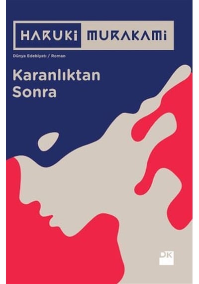 Karanlıktan Sonra - Haruki Murakami - Doğan Kitap