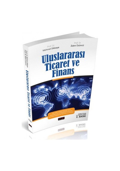 Uluslararası Ticaret Ve Finans - Mehmet Dikkaya. Adem Üzümcü