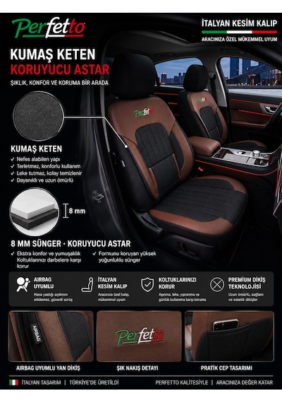 Perfetto Serisi Lüks Keten Üniversal Oto Koltuk Kılıfı - 5 Koltuk Tam Set Kahverengi