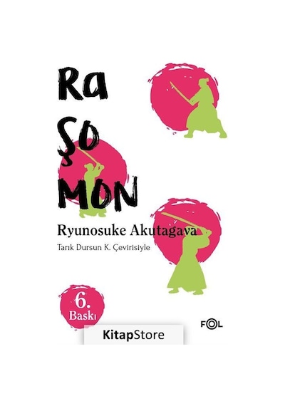 Raşomon - Ryunosuke Akutagawa - Fol Kitap