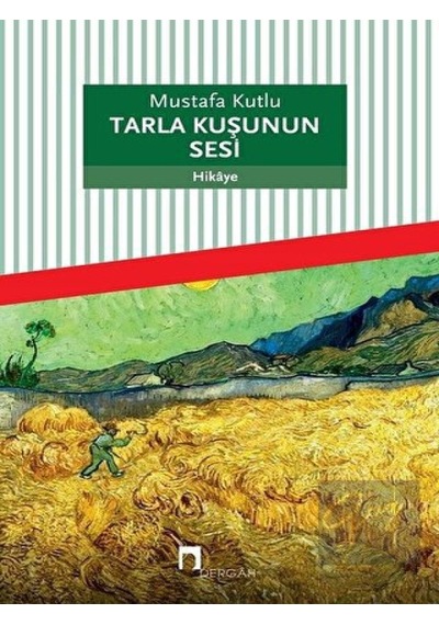 Dergah Yayınları - Tarla Kuşunun Sesi