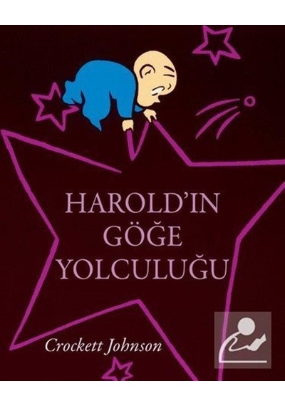 Mercankitap Harold'In Göğe Yolculuğu / Crockett Johnson