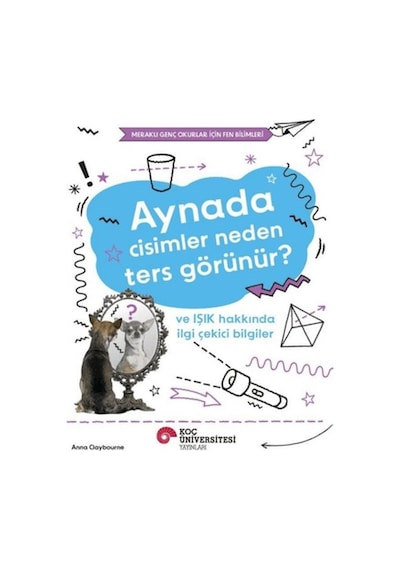 Aynada Cisimler Neden Ters Görünür Ve Işık Hakkında İlgi Çekici Bilgiler - Bıso-884099