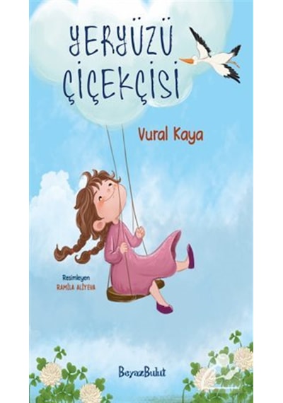 Yeryüzü Çiçekçisi / Vural Kaya