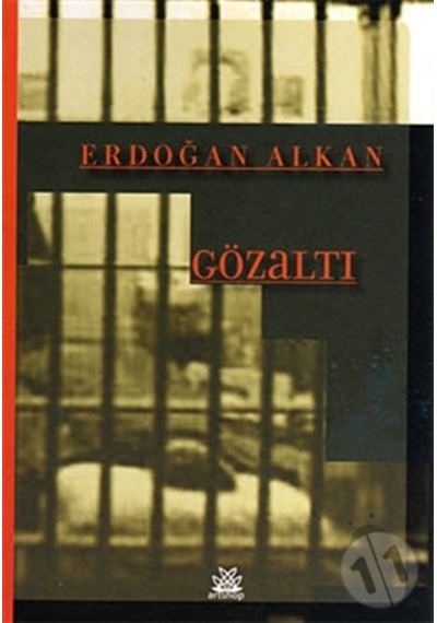 Gözaltı - Erdoğan Alkan - Artshop Yayıncılık