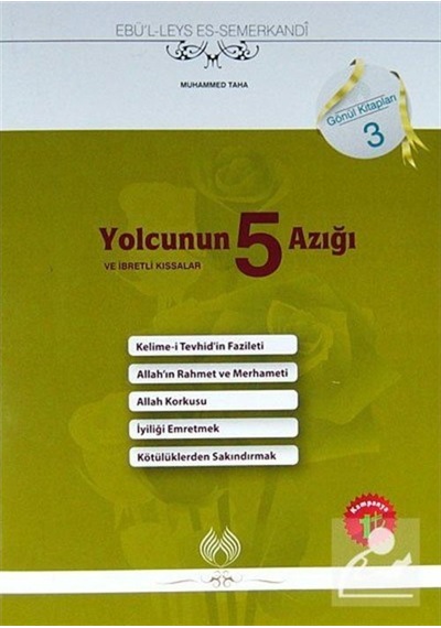 Yolcunun 5 Azığı ve İbretlik Kıssalar - Ebu'l-Leys Semerkandi - Muallim Neşriyat