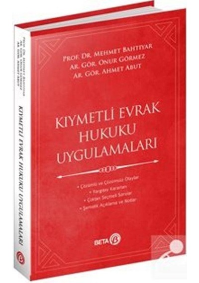 Kıymetli Evrak Hukuku Uygulamaları / Kolektif