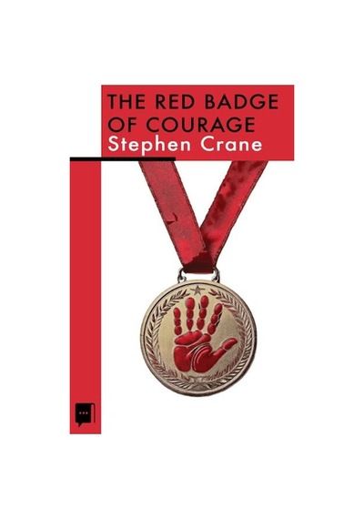 The Red Badge Of Courage