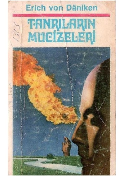 Tanrıların Mucizeleri - Erich Von Daniken 1.basım