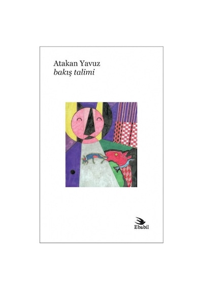 Bakış Talimi  - Atakan Yavuz  - Ebabil