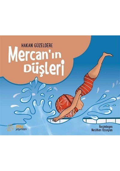 Mercan'in Düşleri / Hakan Güzeldere
