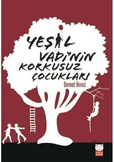 Yeşil Vadi Nin Korkusuz Çocukları