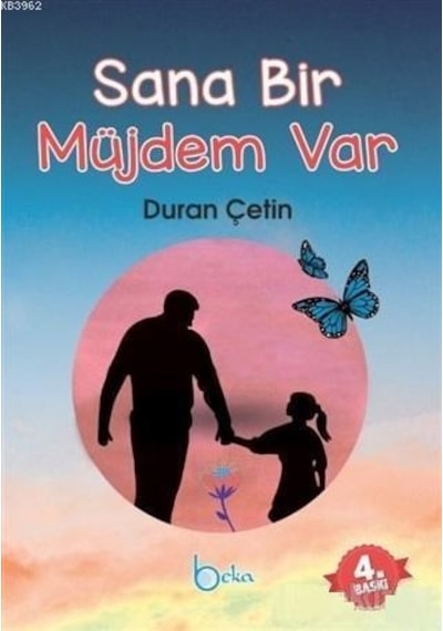 Sana Bir Müjdem Var/Beka Yayınları/Duran Çetin