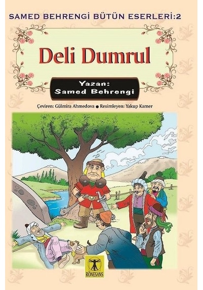 Deli Dumrul - Samed Behrengi - Rönesans Yayınları