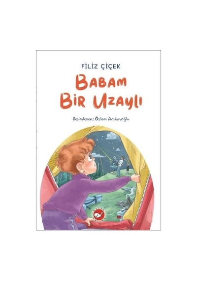 Babam Bir   Uzaylı