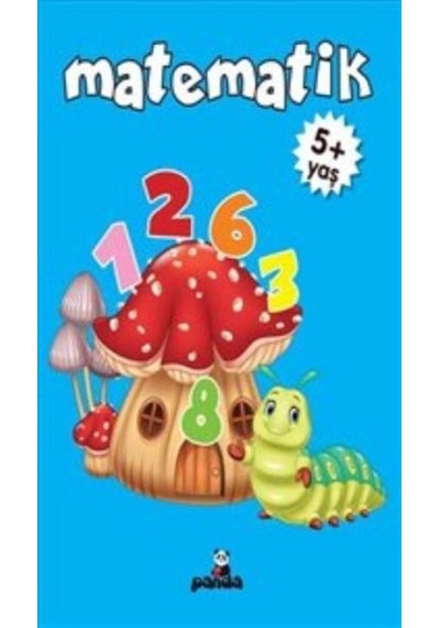 Matematik 5+ Yaş - Deniz Gökmeriç - Panda