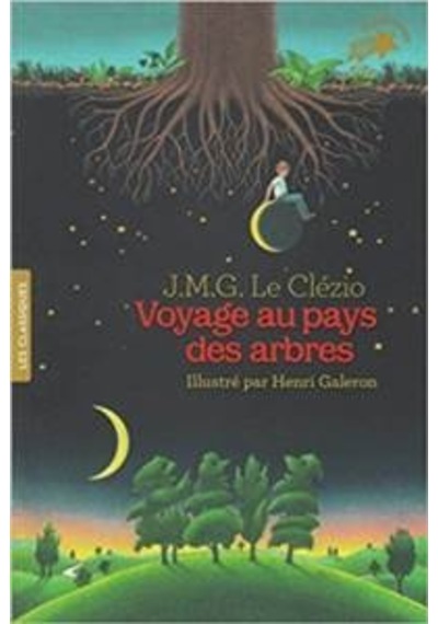 Voyage Au Pays Des Arbres 9782075103749