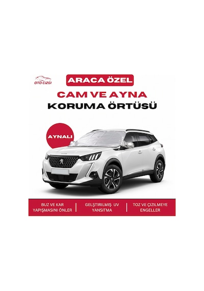 Peugeot 2008 Buz Ve Kar Önleyici Aynalı Cam Koruma Örtüsü - 4 Mevsim Güneş Korumalı