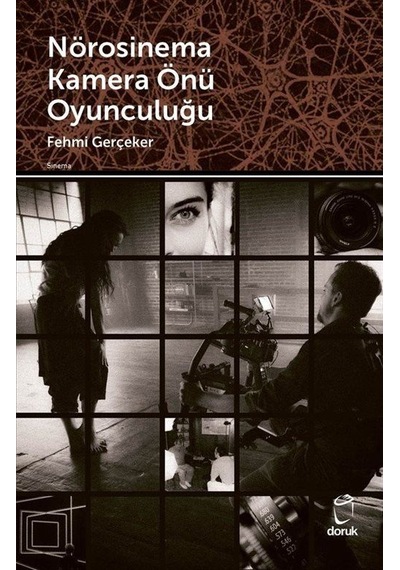 Nörosinema Kamera Önü Oyunculuğu / Fehmi Gerçeker