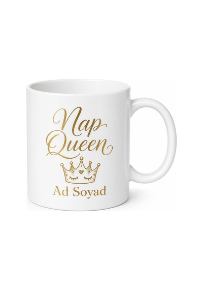Nap Queen Temalı Şekerleme Kraliçelerine Özel İngilizce Kupa Bardak Hediye Beyaz / Çok Renkli